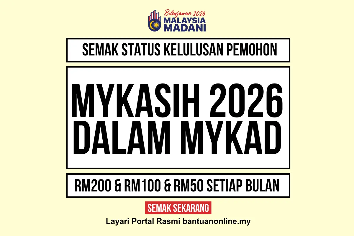MYKASIH 2026 STATUS KELAYAKAN