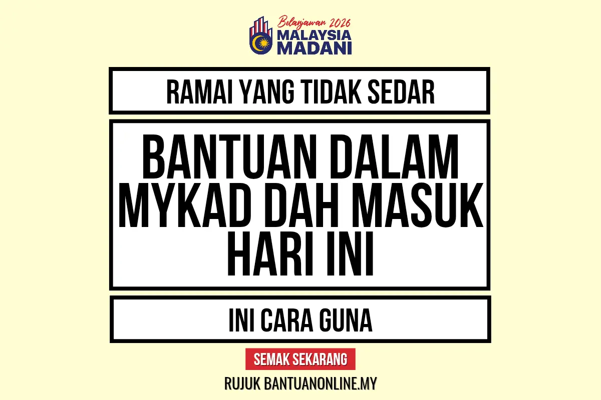 Ramai Tak Sedar Bantuan Dalam MyKad Dah Masuk Hari Ini – Ini Cara Guna