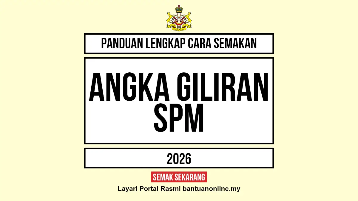 SEMAKAN ANGKA GILIRAN SPM