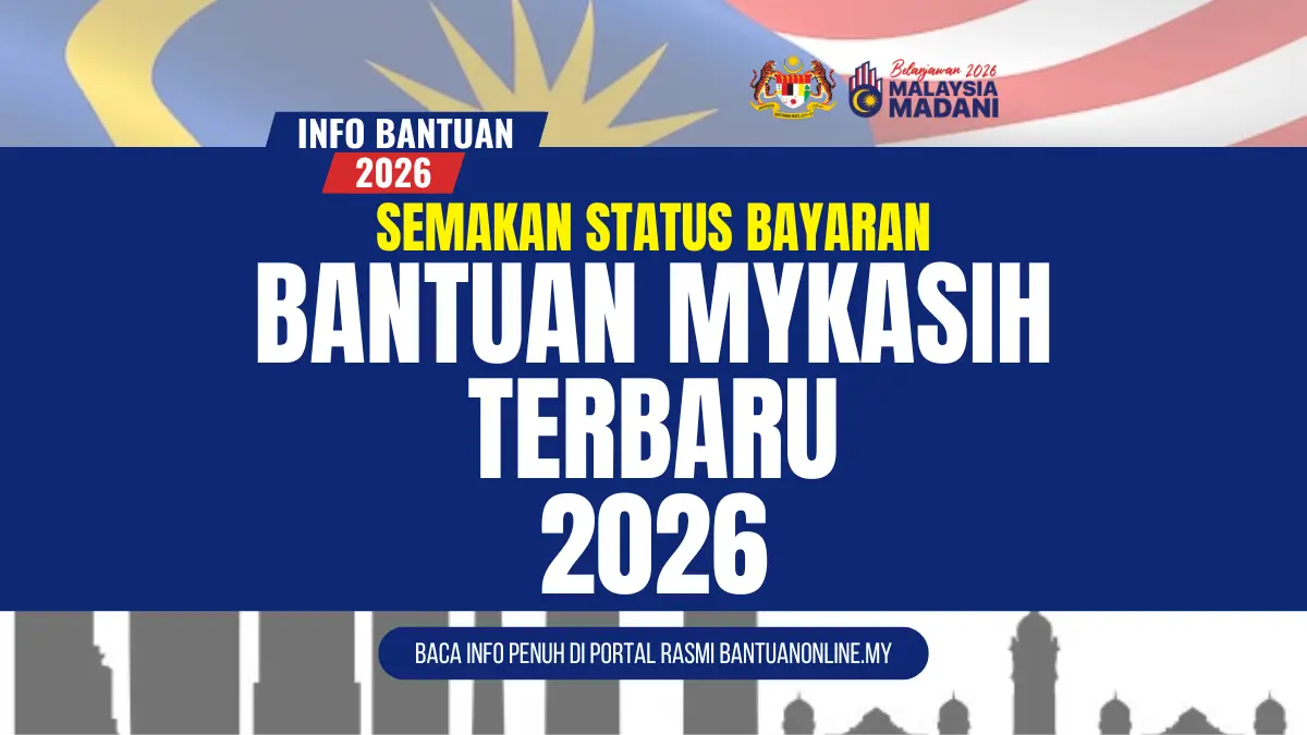 SEMAKAN BAYARAN BANTUAN MYKASIH