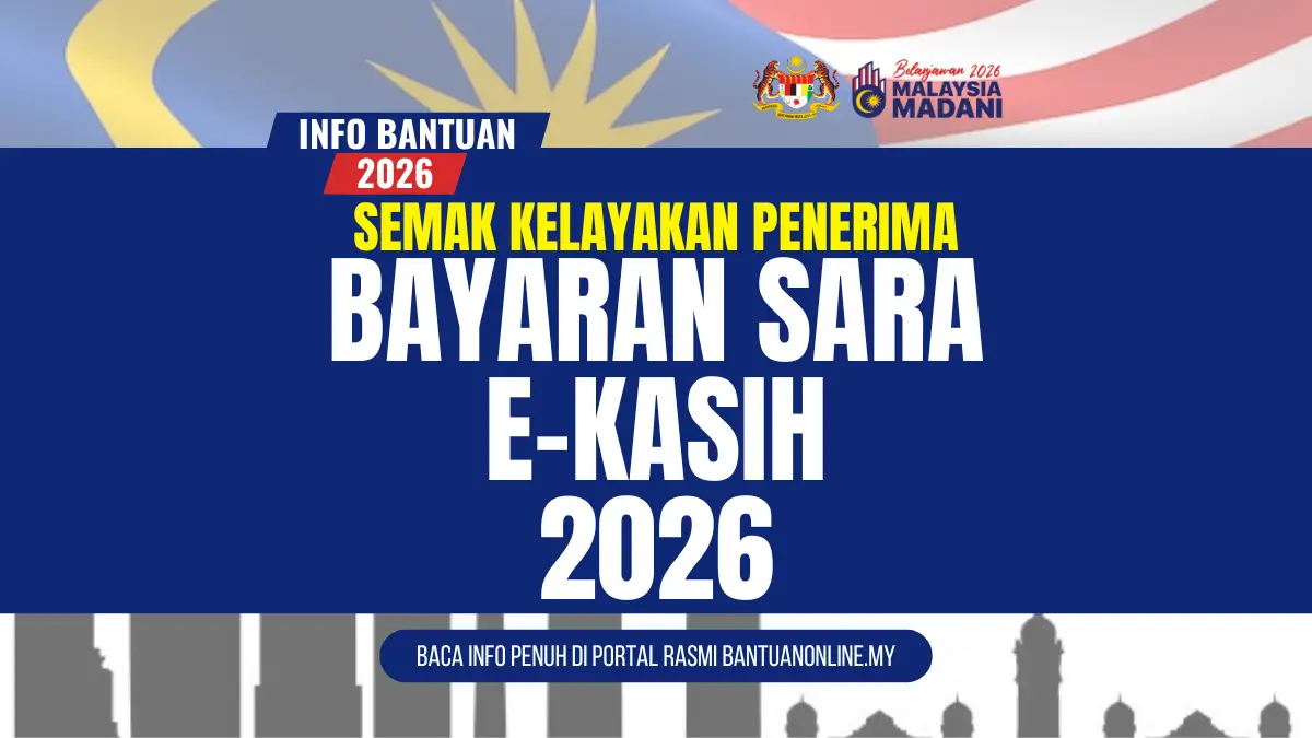 SEMAKAN E KASIH SARA 2026