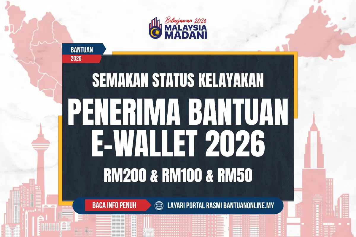 SEMAKAN KELAYAKAN BANTUAN E WALLET