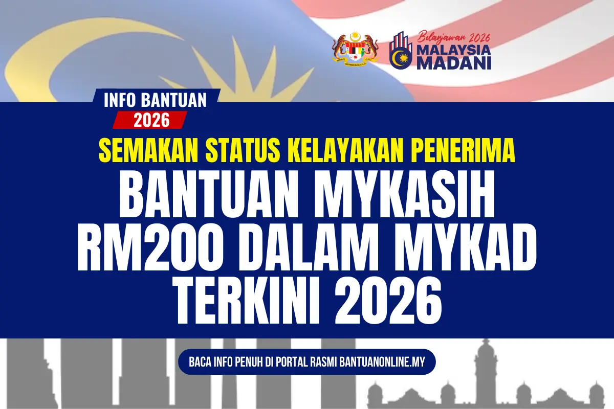 BANTUAN MYKAD MYKASIH 2026 RM200
