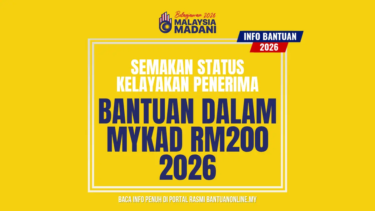 BANTUAN MYKAD RM200 2026