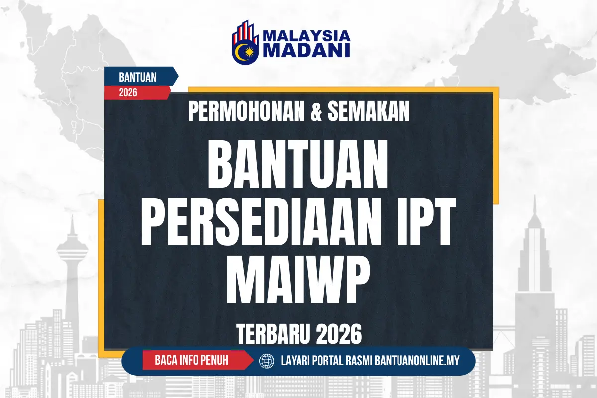 BANTUAN PERSEDIAAN IPT MAIWP