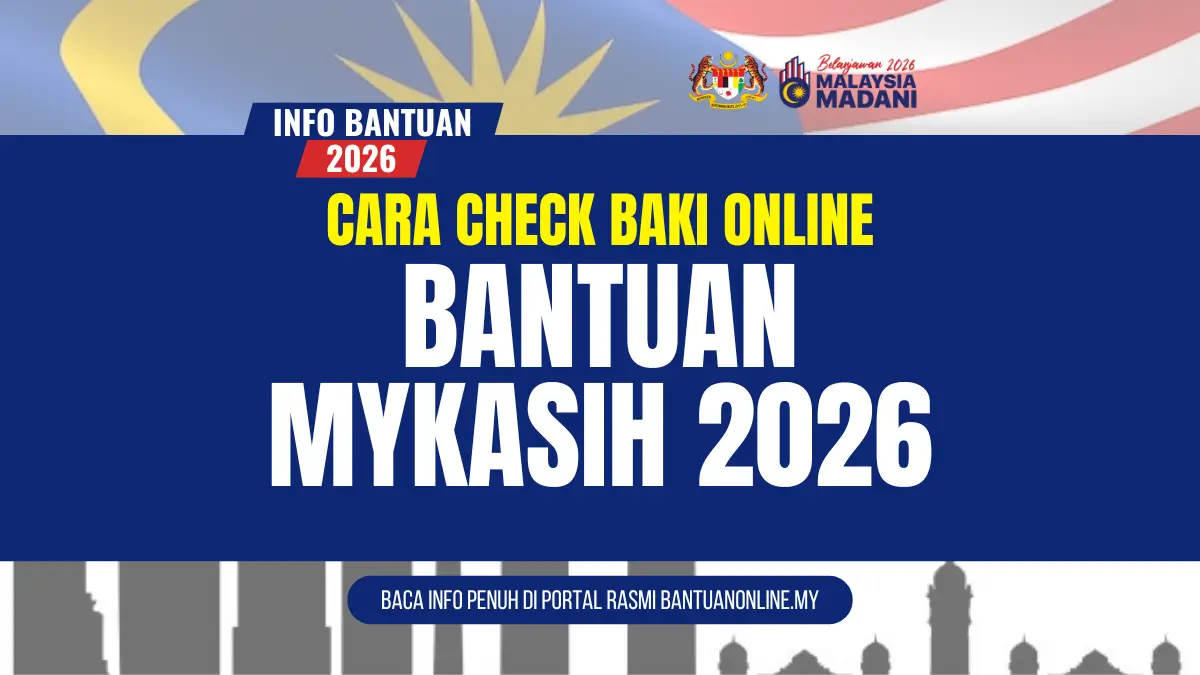 CARA CHECK BAKI MYKASIH