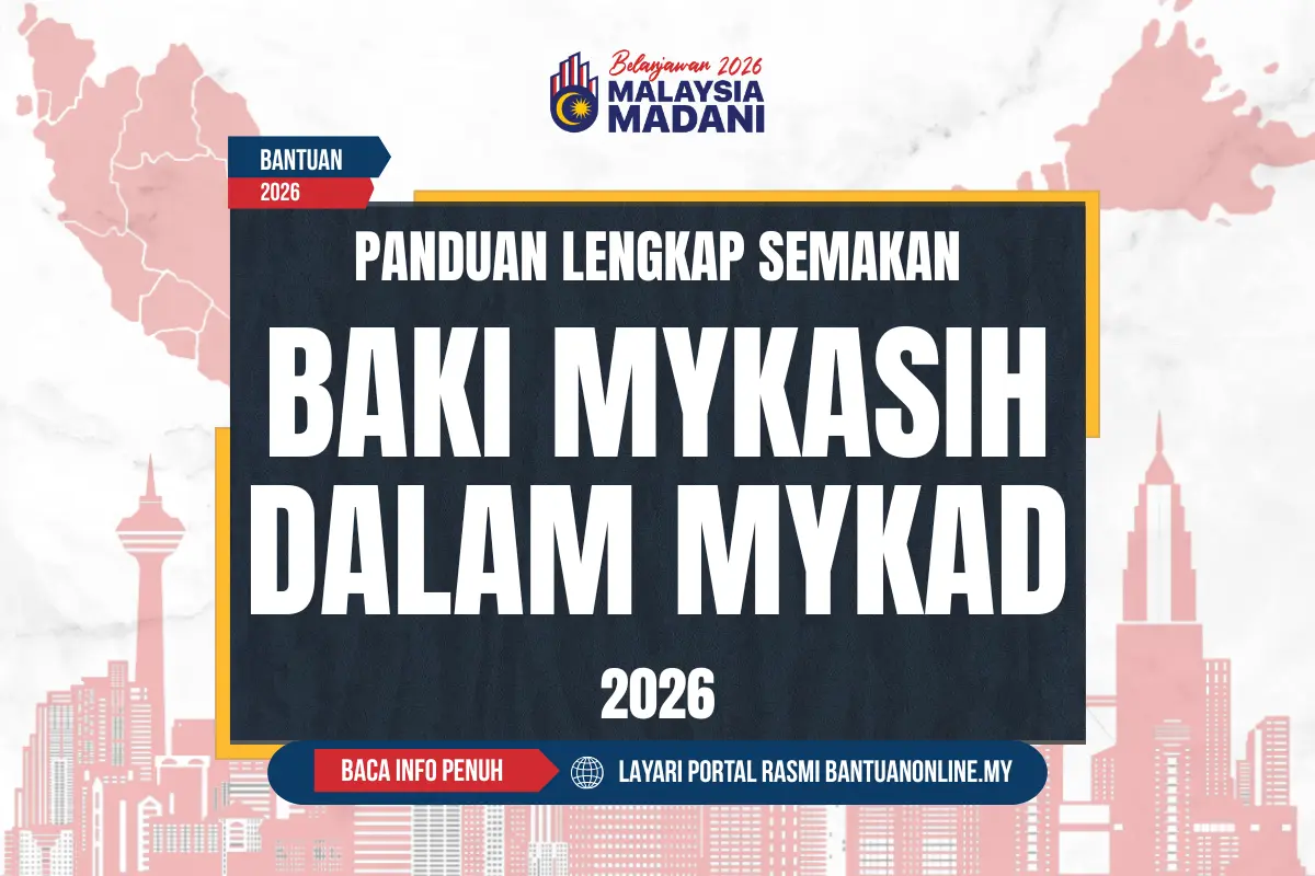 CARA SEMAKAN BAKI MYKASIH