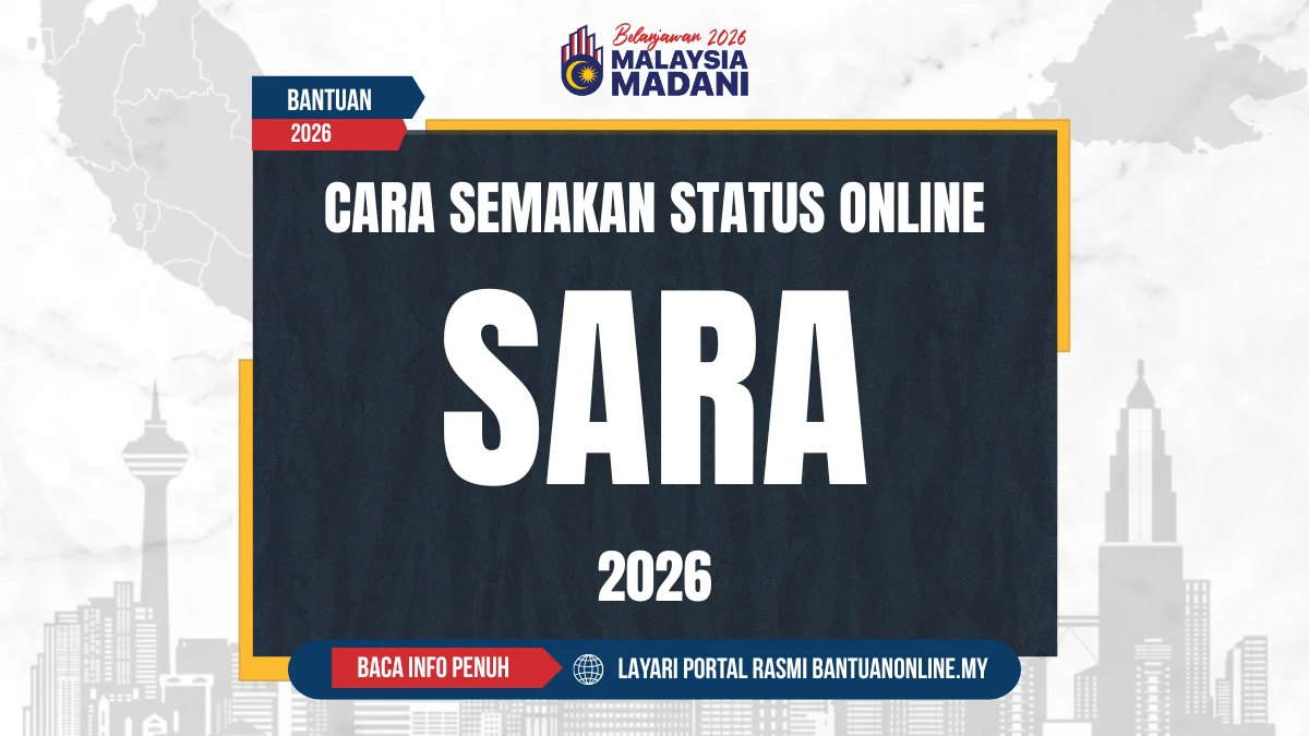 CARA SEMAKAN SARA 2026 ONLINE
