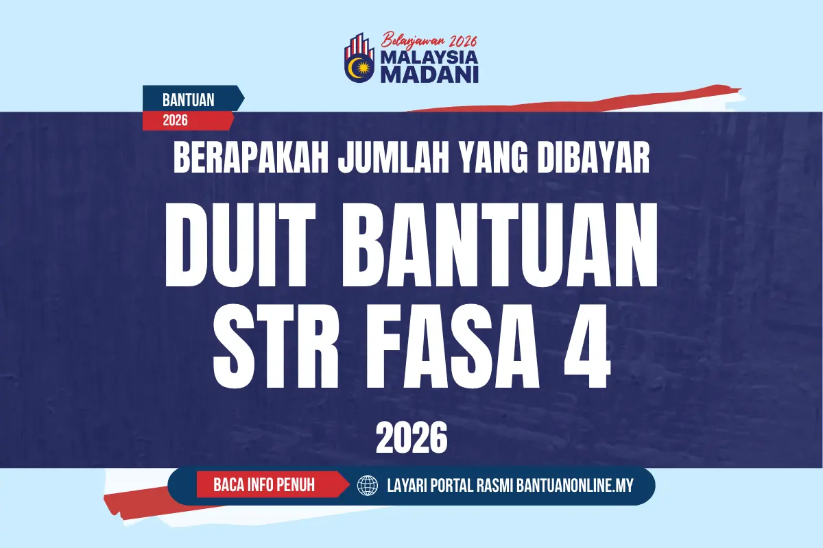 JUMLAH DUIT BANTUAN STR 2026 AKAN DIBAYAR