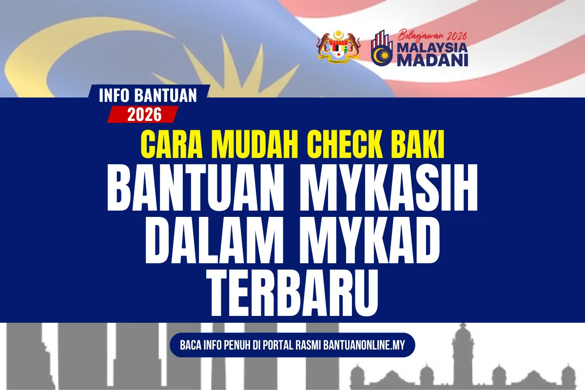 CHECK BAKI MYKASIH 2026