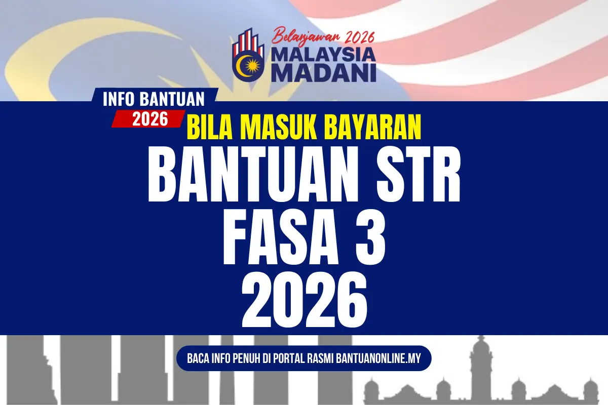 BANTUAN STR 2026 BILA MASUK