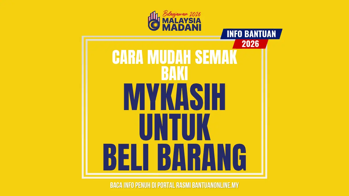 SEMAK BAKI MYKASIH TERBARU
