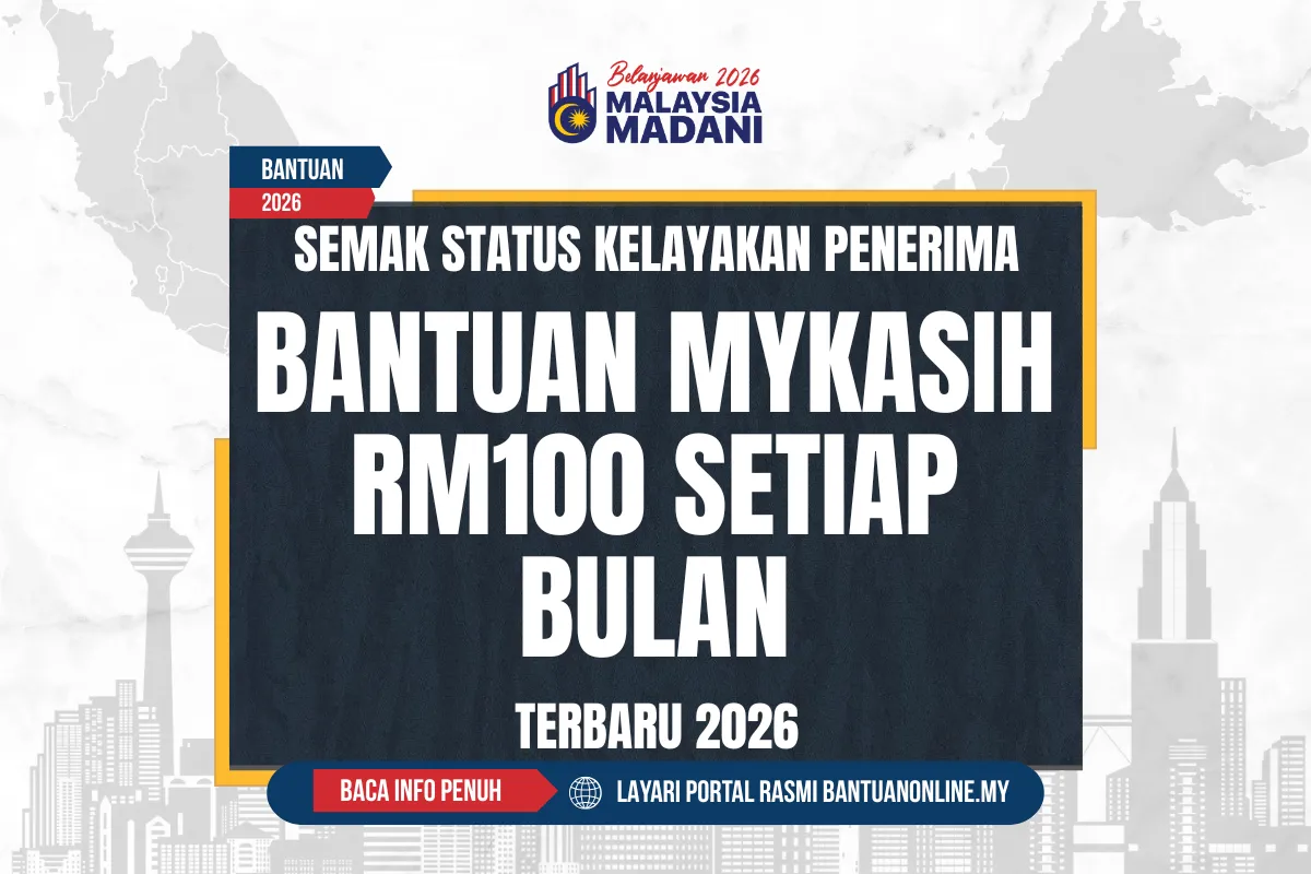 SEMAK BANTUAN MYKASIH 100 2026