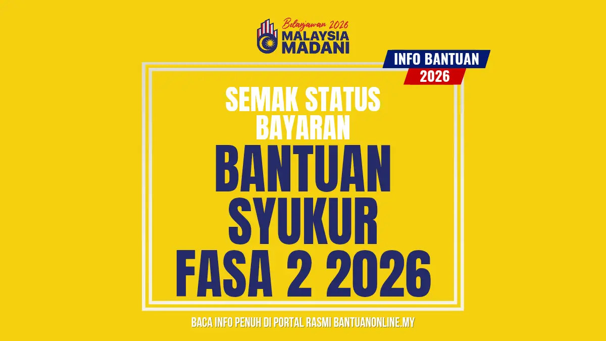 SEMAK BAYARAN SYUKUR FASA 2