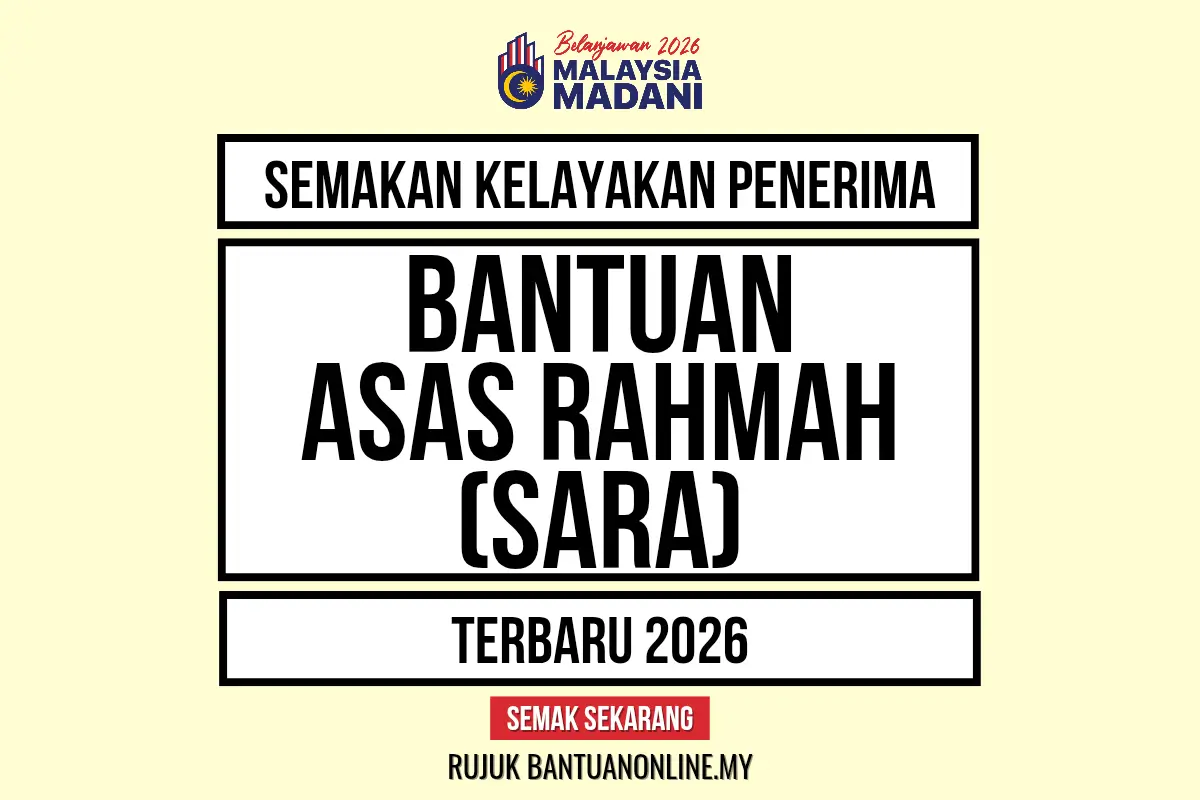 SEMAK STATUS BANTUAN ASAS RAHMAH 2026