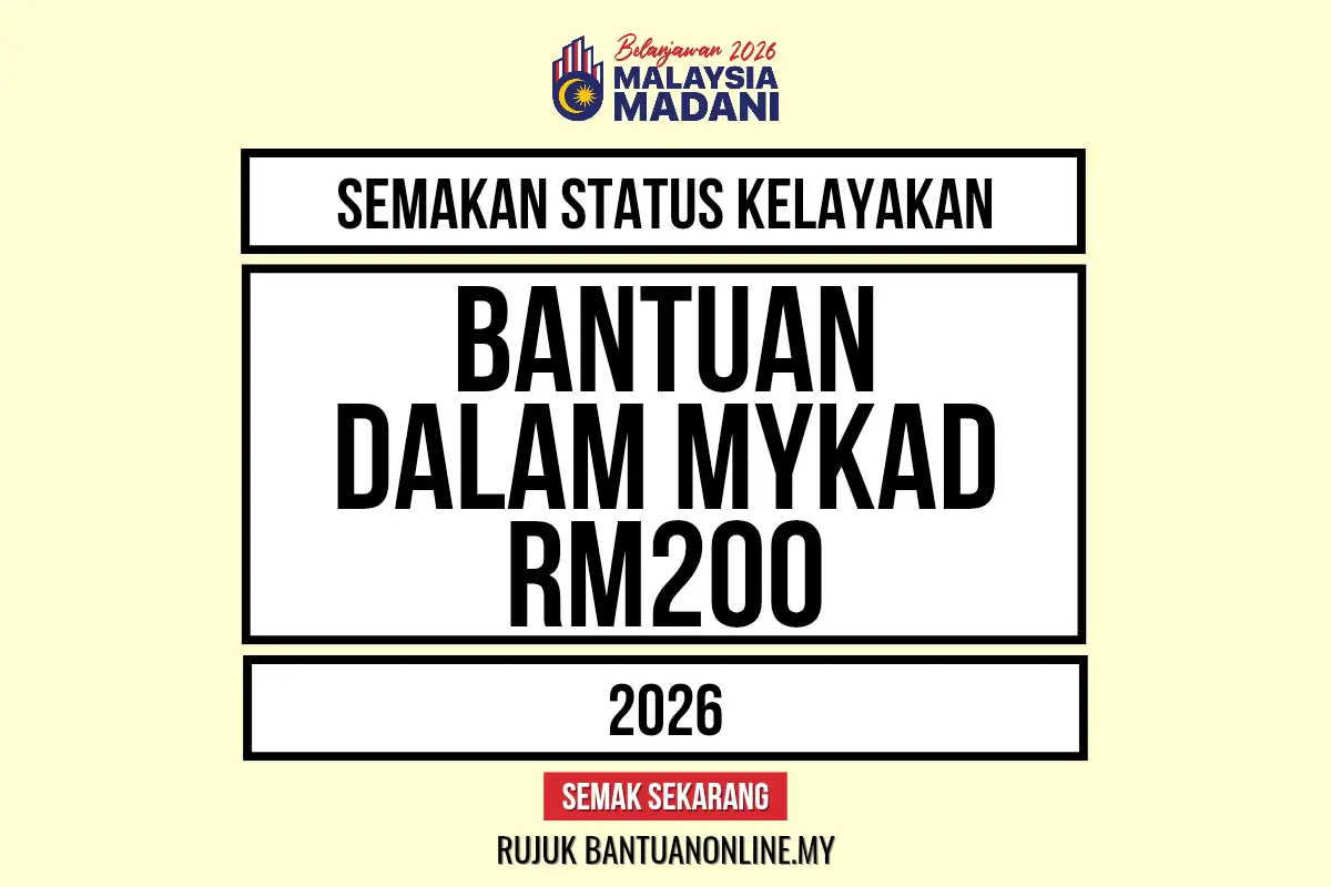 SEMAKAN BANTUAN MYKAD RM200