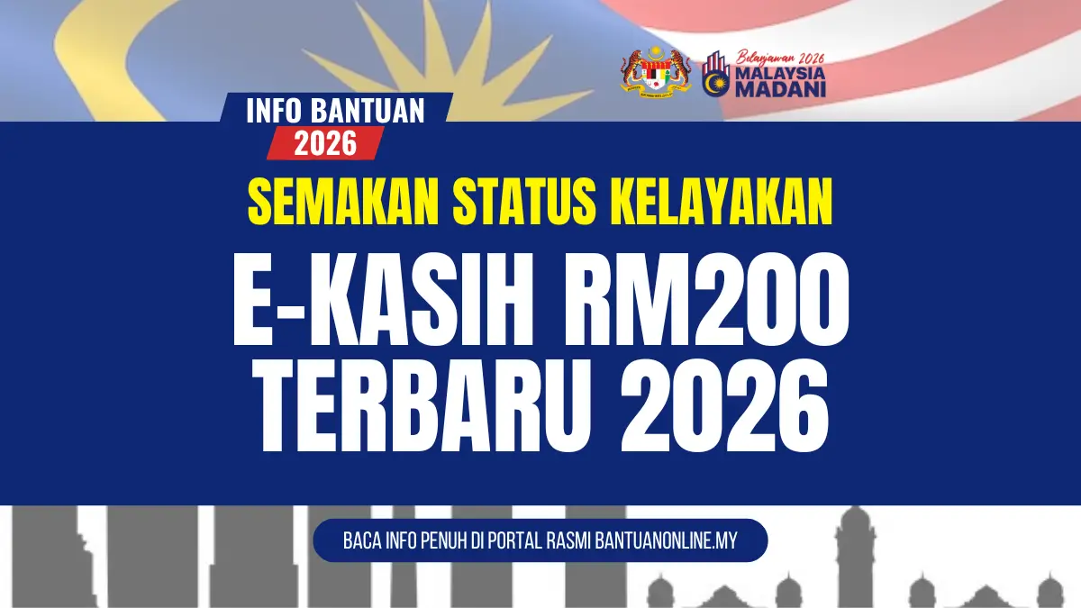 SEMAKAN EKASIH RM200 2026