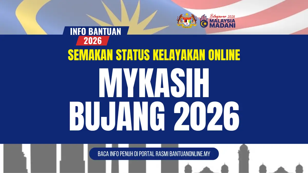SEMAKAN MYKASIH BUJANG