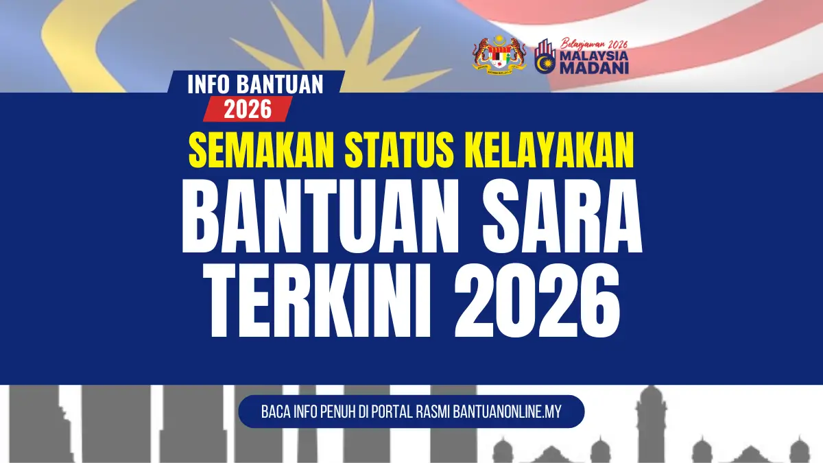 SEMAKAN SARA 2026 KELAYAKAN