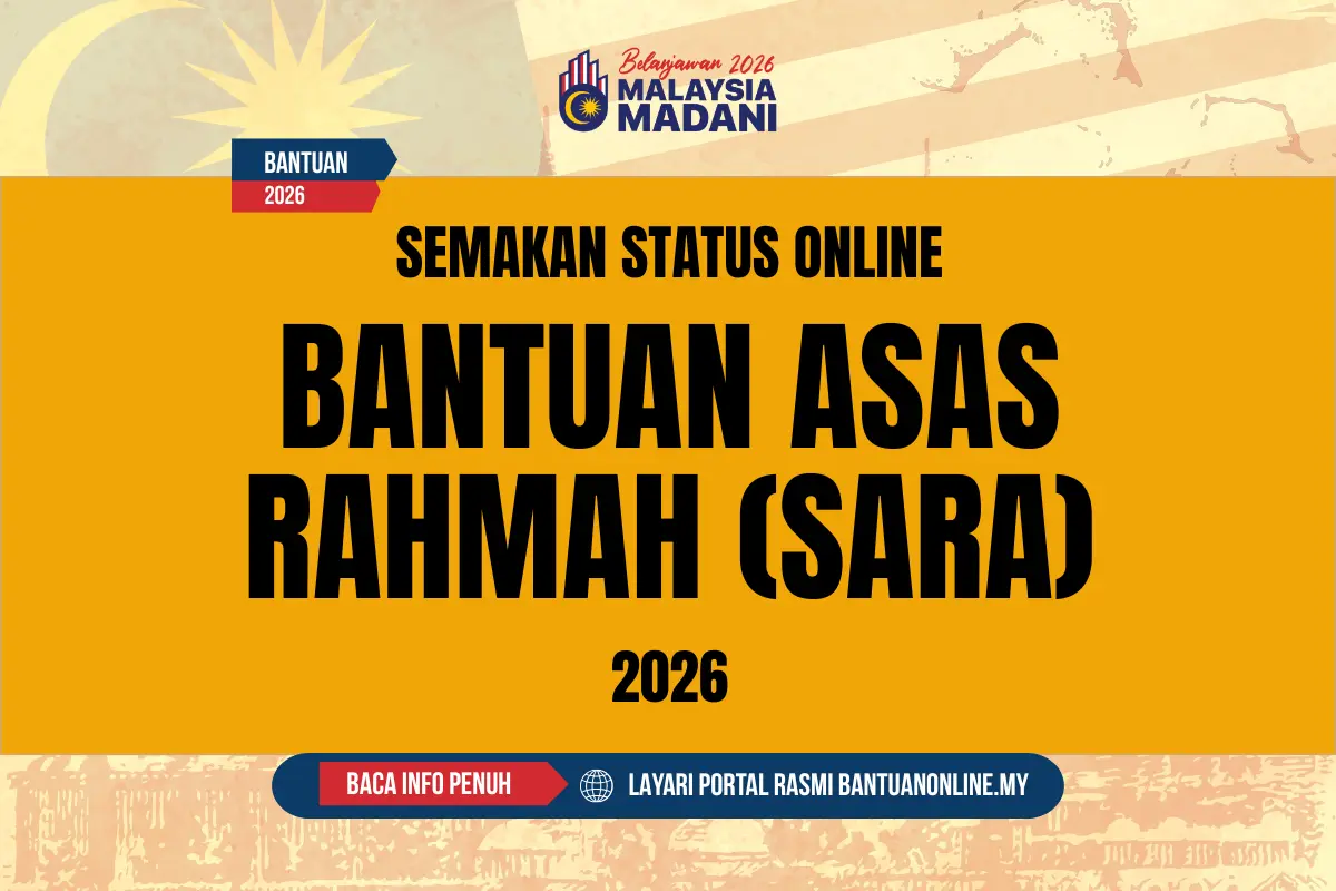 PANDUAN SEMAKAN SARA ONLINE 2026 STATUS BANTUAN MYKASIH DALAM MYKAD