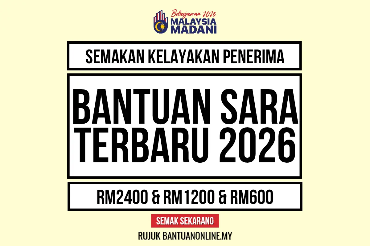SEMAKAN STATUS SARA 2026 KELAYAKAN