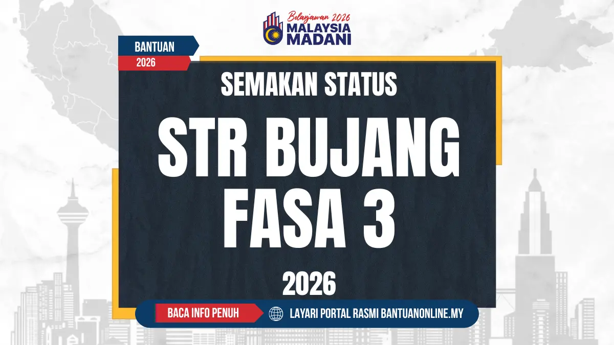 SEMAKAN STR BUJANG FASA 3