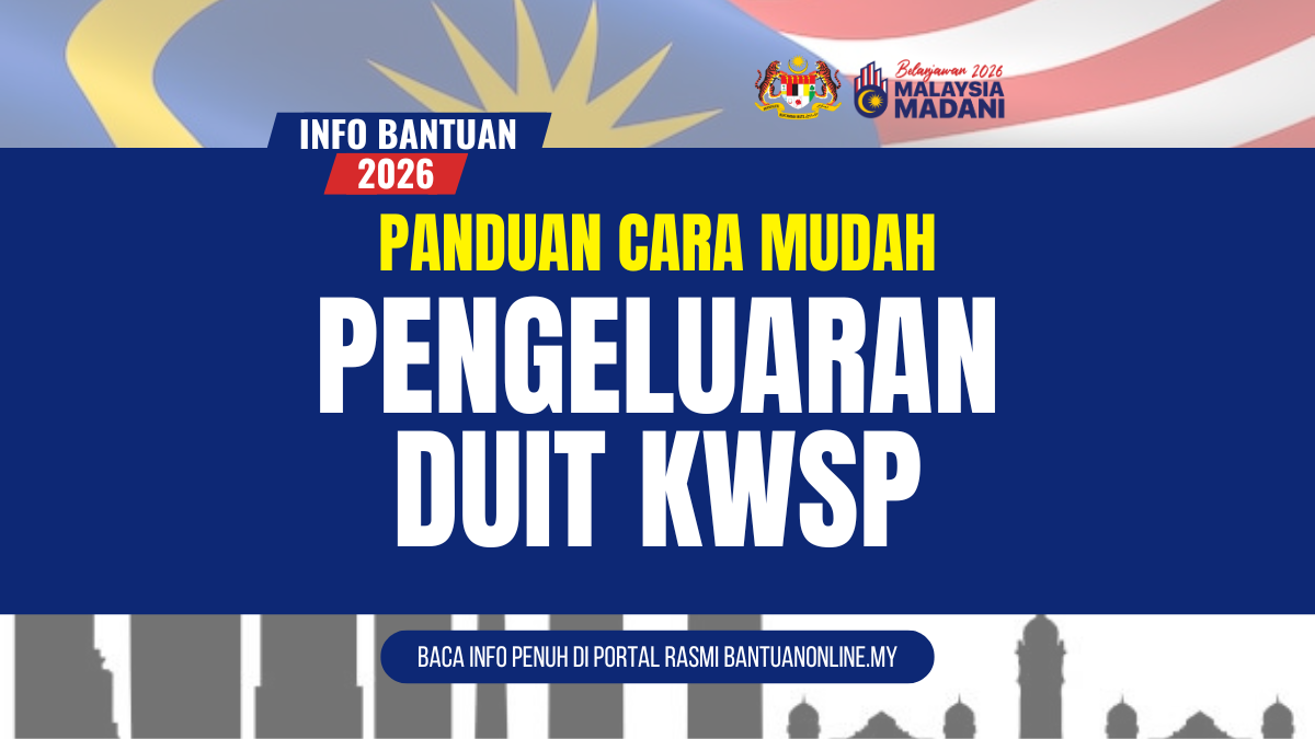 CARA PENGELUARAN KWSP
