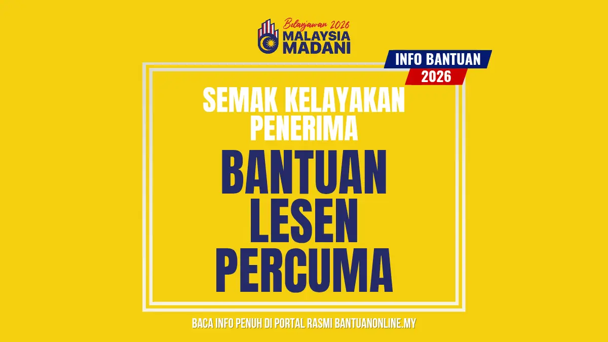 KELAYAKAN BANTUAN LESEN PERCUMA