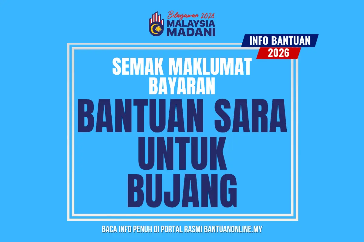 SEMAK BAYARAN SARA BUJANG
