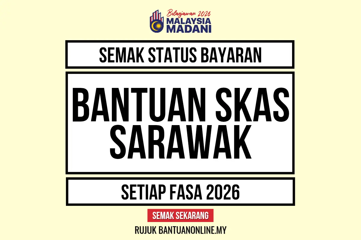 SEMAK STATUS BAYARAN SKAS SARAWAK