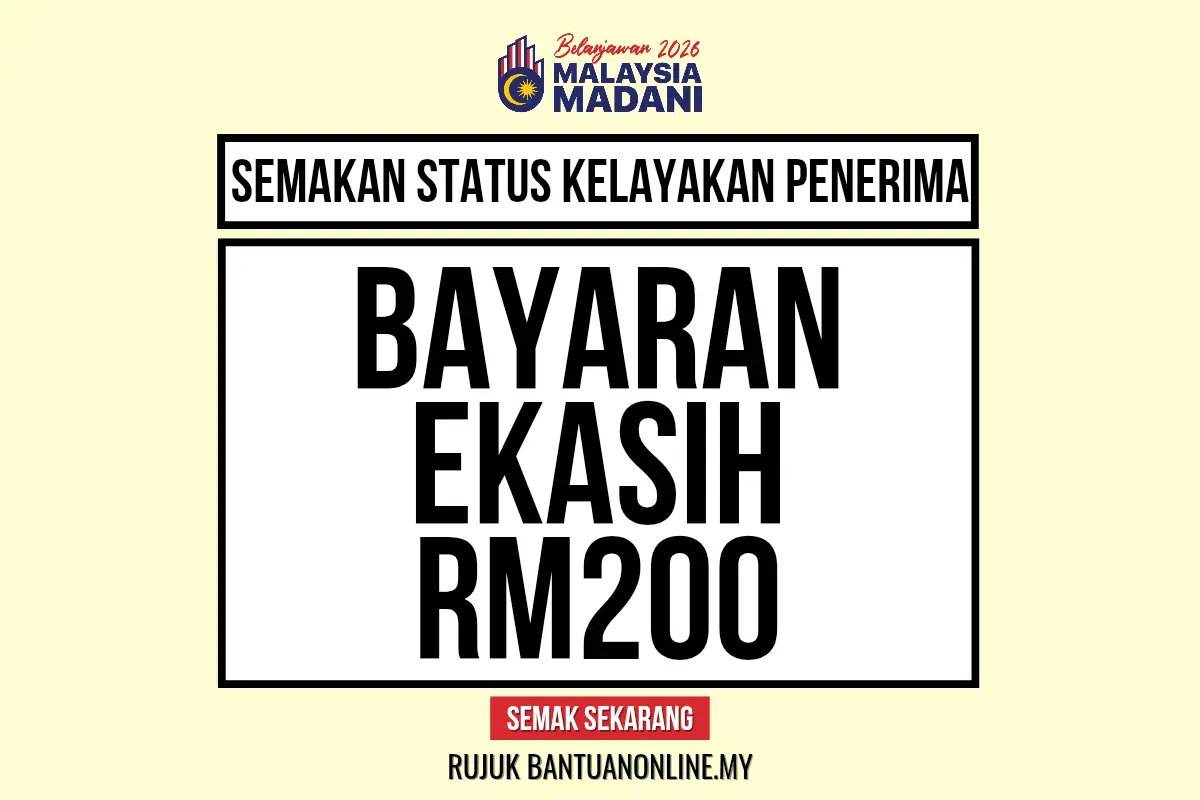 SEMAKAN EKASIH BAYARAN RM200