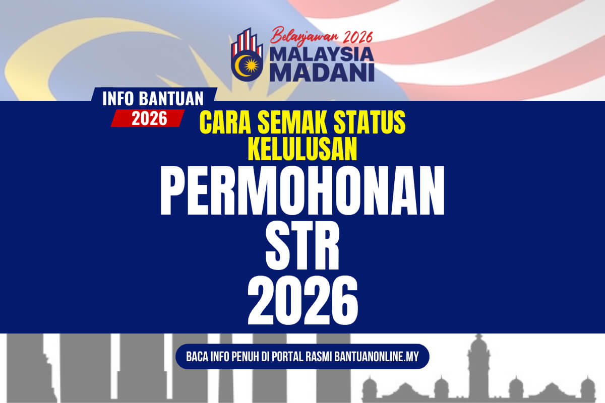 Semakan kelulusan pemohon bantuan MySTR 2026 online portal rasmi