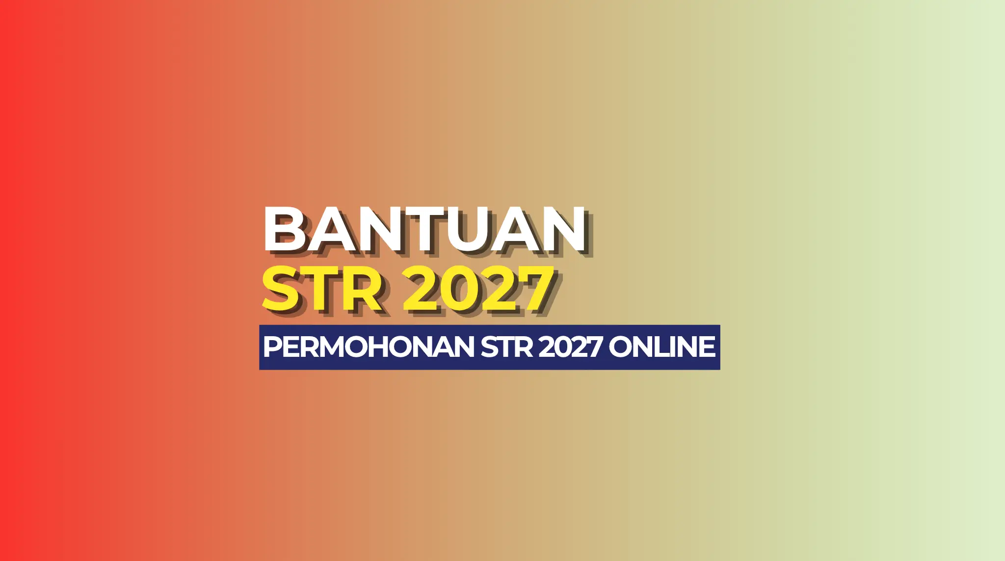 BANTUAN STR 2027 ONLINE
