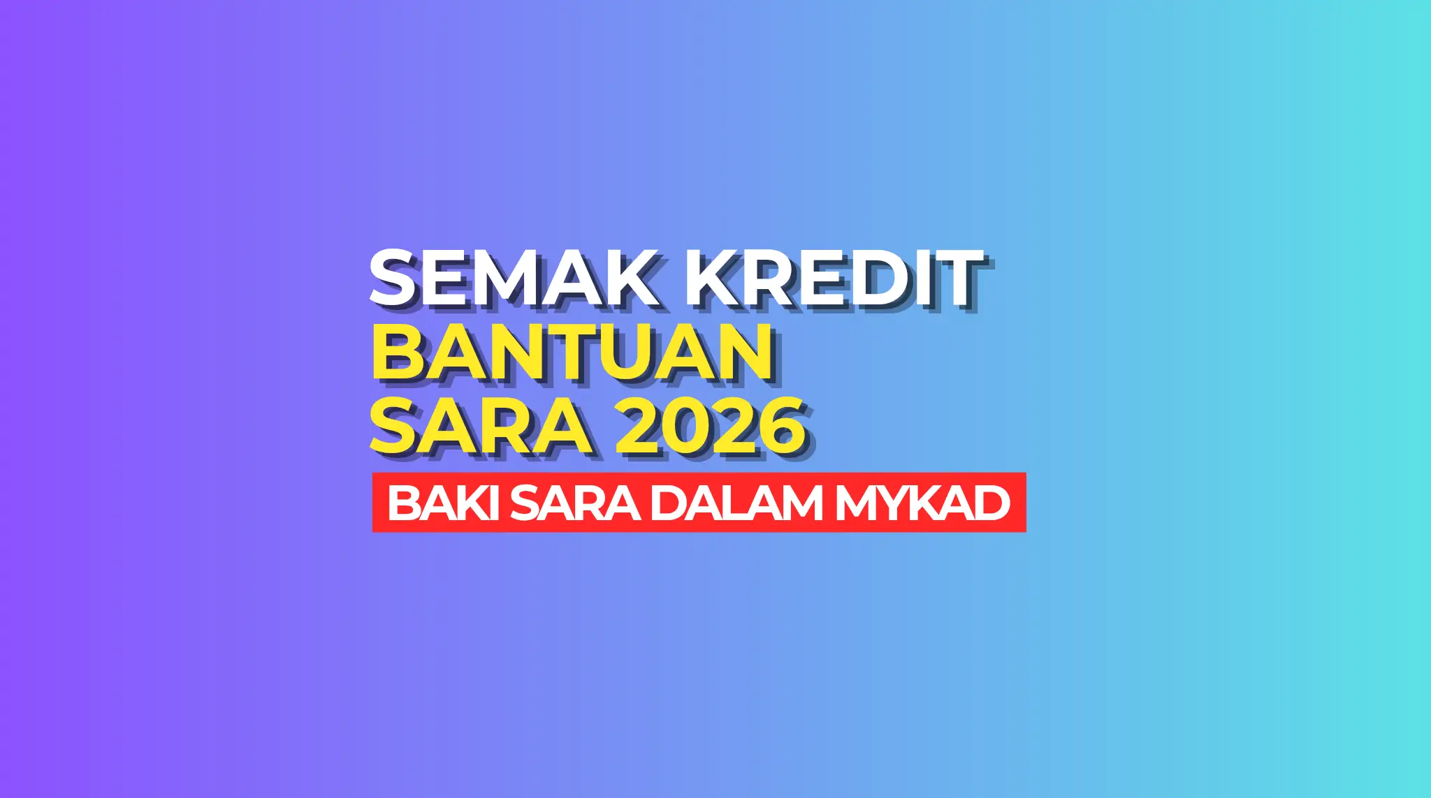 JUMLAH KREDIT BANTUAN SARA