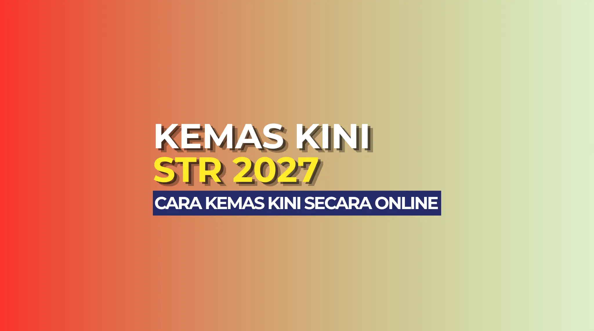 KEMASKINI STR 2027