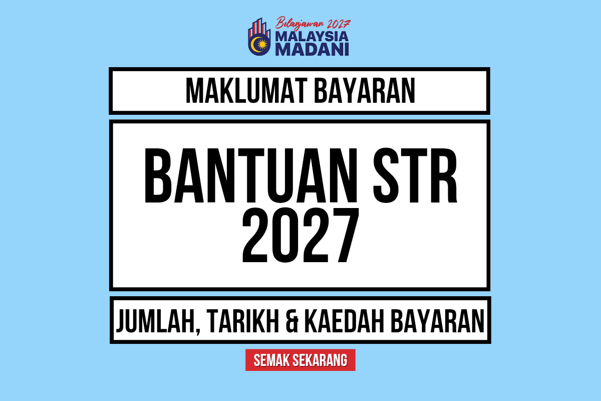 MAKLUMAT BAYARAN STR