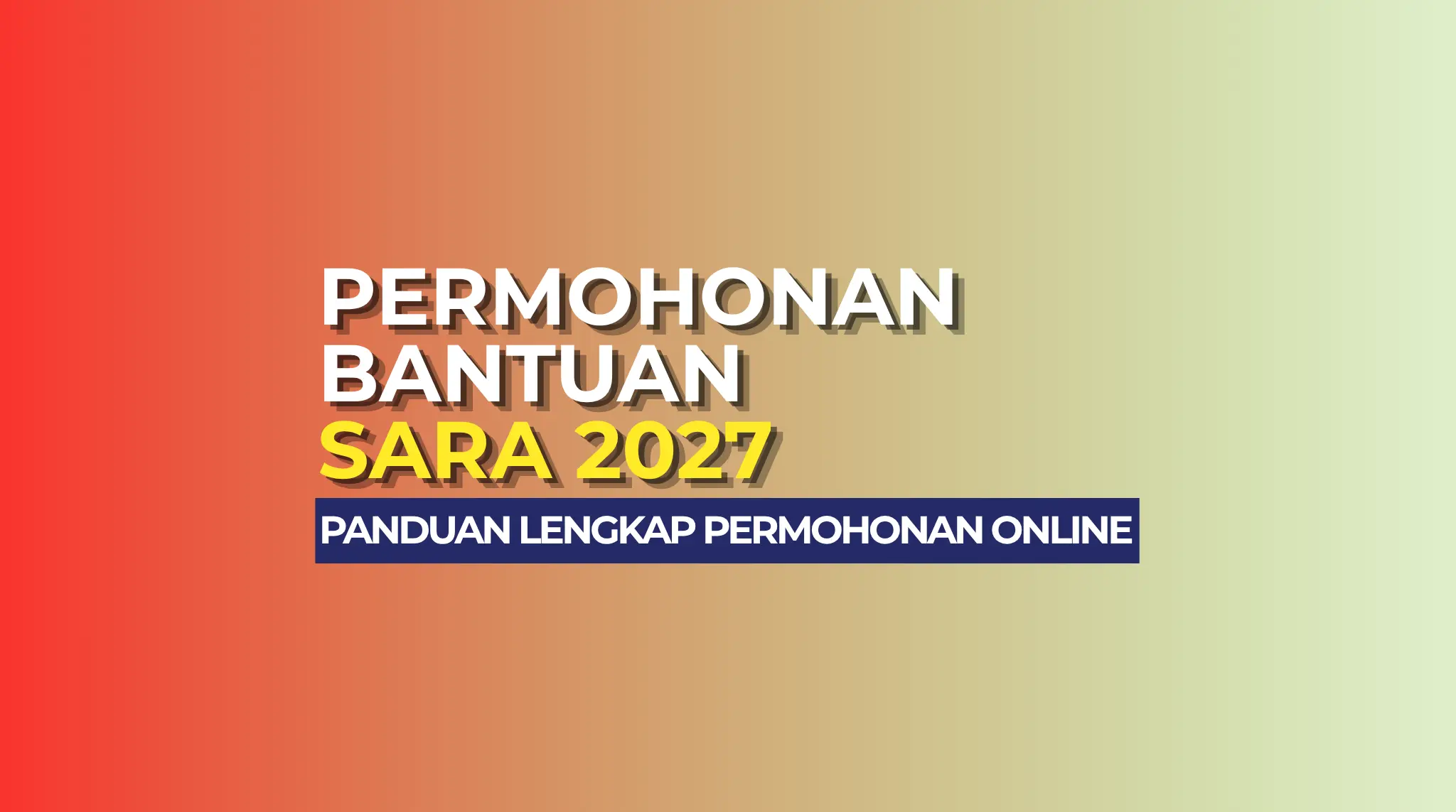 PERMOHONAN SARA 2027 ONLINE