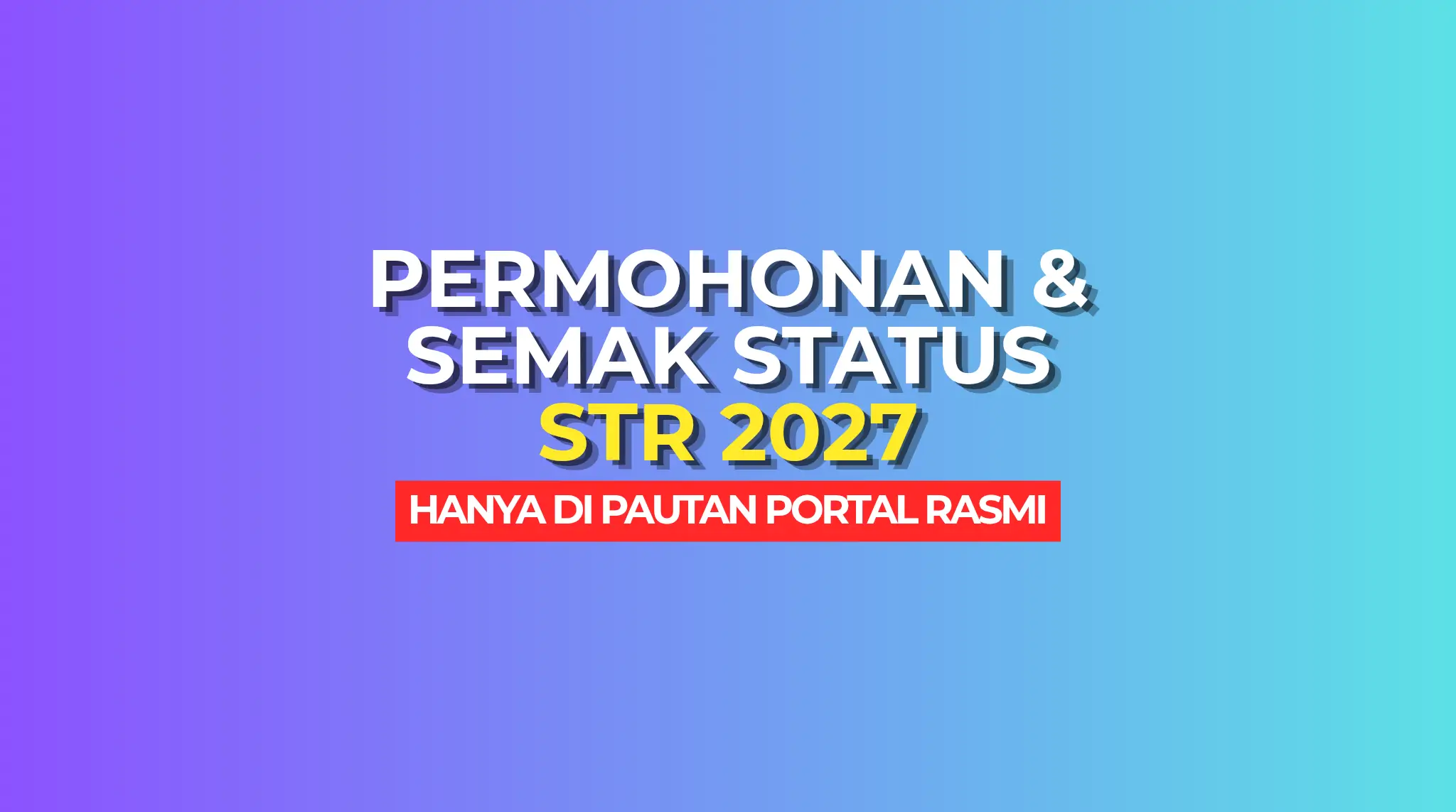 PORTAL RASMI STR 2027