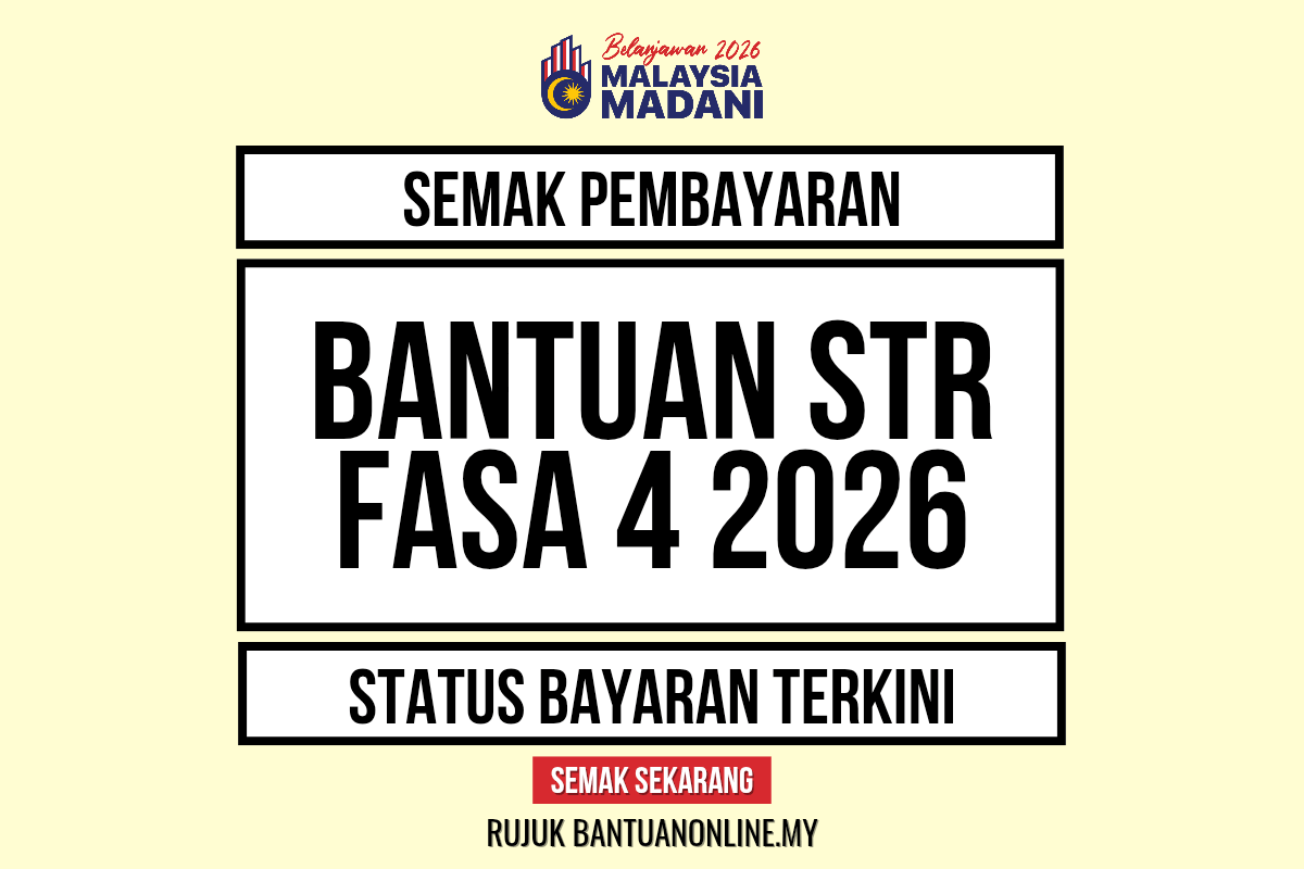 SEMAK BAYARAN STR FASA 4 2026