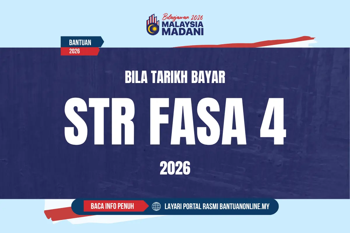 TARIKH BAYAR STR FASA 4 2026