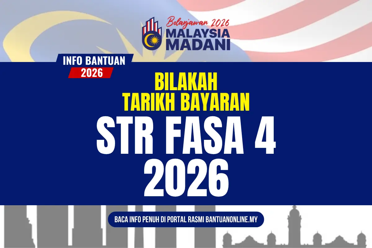 TARIKH BAYARAN STR FASA 4 2026