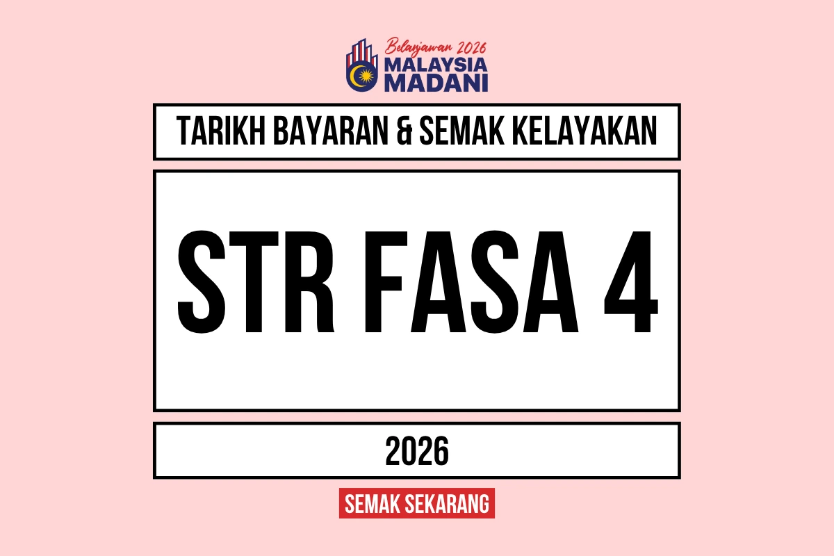 TARIKH PEMBAYARAN STR 2026 FASA 4