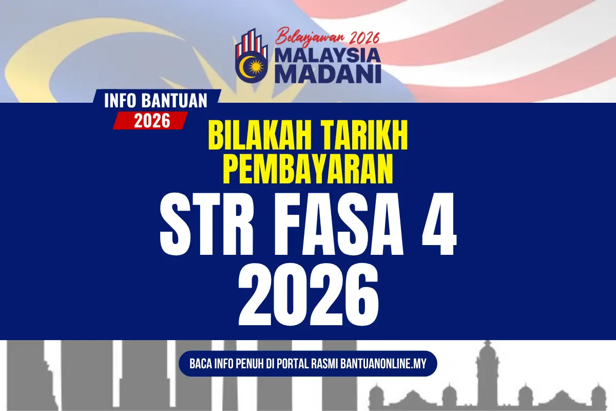 TARIKH PEMBAYARAN STR FASA 4 TAHUN 2026